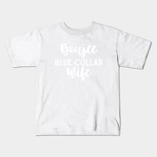 Boujee Blue Collar Wife Bougie Kids T-Shirt